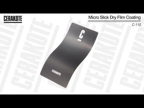Cerakote C-110 Micro Slick Dry Film Lubricant Low Friction Coating YouTube Color Sample
